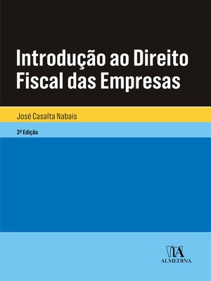 cover image of Introdução ao Direito Fiscal das Empresas--3ª Edição
